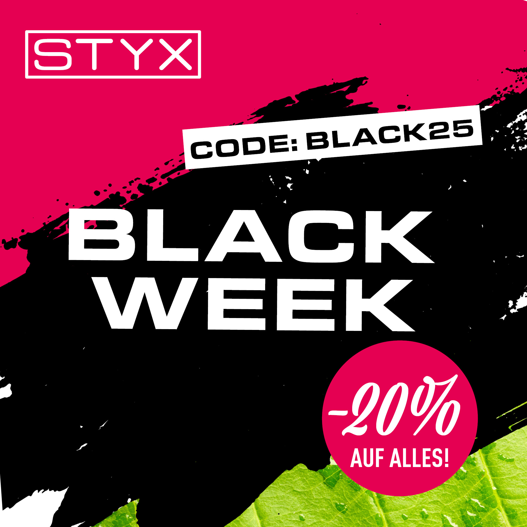 Black Week Aktion bei STYX